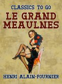 Le Grand Meaulnes (eBook, ePUB)