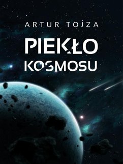 Cover Pieklo kosmosu (eBook, ePUB)