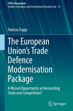 The European Union¿s Trade Defence Modernisation Package - Trapp, Patricia