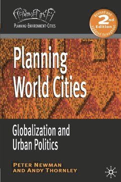 Planning World Cities (eBook, ePUB) - Newman, Peter; Thornley, Andy