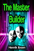 The Master Builder (eBook, ePUB)