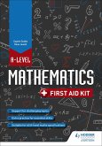 A Level Mathematics: First Aid Kit (eBook, ePUB)