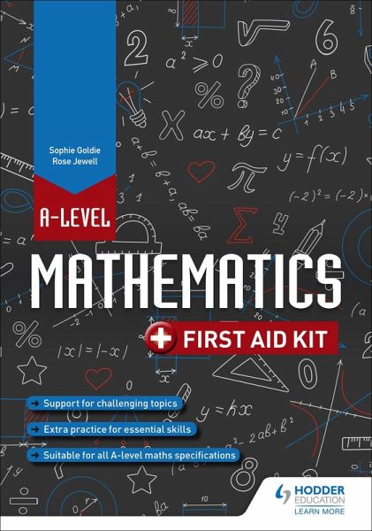 A Level Mathematics: First Aid Kit (eBook, ePUB)