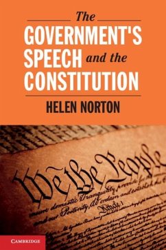 Government's Speech and the Constitution (eBook, ePUB) - Norton, Helen