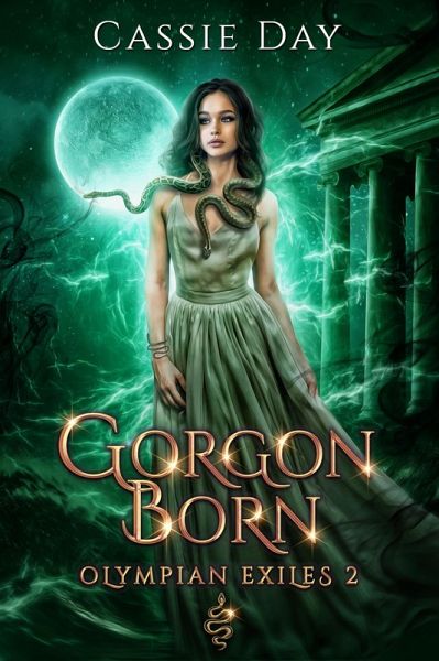 Gorgon Born (Olympian Exiles, #2) (eBook, ePUB) Gorgon Born (Olympian Exiles, #2) (eBook, ePUB)