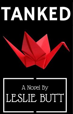 Tanked (eBook, ePUB) - Butt, Leslie
