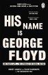 His Name Is George Floyd (eBook, ePUB) - Bild 1