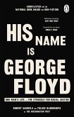 His Name Is George Floyd (eBook, ePUB)