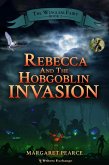 Rebecca and the Hobgoblin Invasion (Wingless Fairy, #2) (eBook, ePUB)