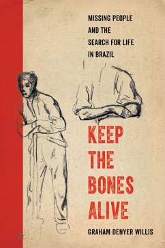 Keep the Bones Alive (eBook, ePUB) - Willis, Graham Denyer