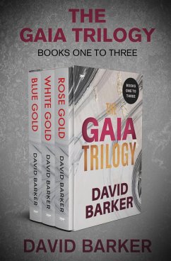 Cover The Gaia Trilogy Books One to Three (eBook, ePUB)
