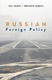 Russian Foreign Policy (eBook, ePUB)