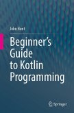 Beginner's Guide to Kotlin Programming (eBook, PDF)