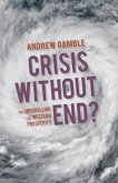 Crisis Without End? (eBook, ePUB)