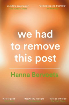 We Had To Remove This Post (eBook, ePUB) - Bervoets, Hanna