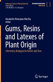 Gums, Resins and Latexes of Plant Origin