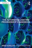 The Automated Lighting Programmer's Handbook (eBook, PDF)