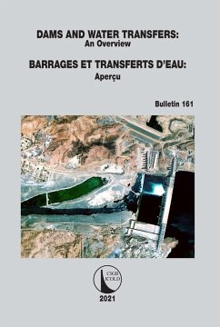 Cover Dams and Water Transfers - An Overview / Barrages et Transferts d'Eau - Aperçu (eBook, ePUB)