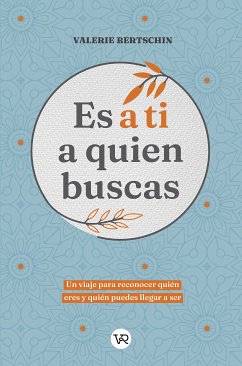 Es a ti a quien buscas (eBook, ePUB) - Bertschin, Valerie