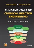 Fundamentals of Chemical Reactor Engineering (eBook, PDF)