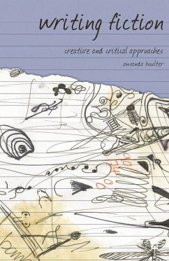 Writing Fiction (eBook, ePUB) - Boulter, Amanda