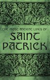 The Most Ancient Lives of Saint Patrick (eBook, ePUB)