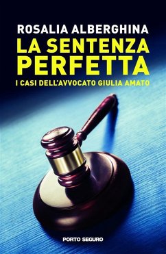 La sentenza perfetta (eBook, ePUB) - Alberghina, Rosalia
