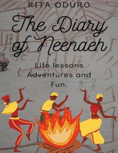 The Diary of Neenaeh (eBook, ePUB) - Oduro, Rita