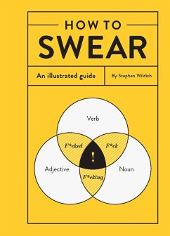 How to Swear (eBook, ePUB) - Wildish, Stephen