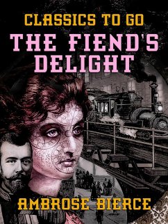 The Fiend's Delight (eBook, ePUB) - Bierce, Ambrose