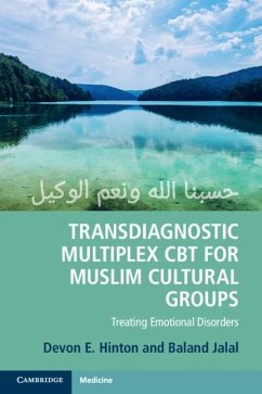 Transdiagnostic Multiplex CBT for Muslim Cultural Groups (eBook, ePUB) - Hinton, Devon E.