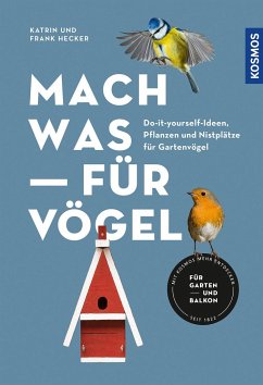 Mach was für Vögel - Hecker, Katrin;Hecker, Frank