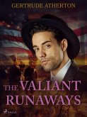 The Valiant Runaways (eBook, ePUB)