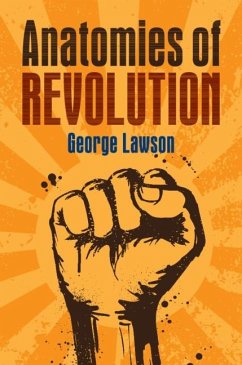 Anatomies of Revolution (eBook, ePUB) - Lawson, George