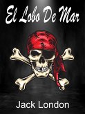 El Lobo De Mar (eBook, ePUB)