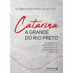 Cover Catarina a grande do Rio Preto (eBook, ePUB)