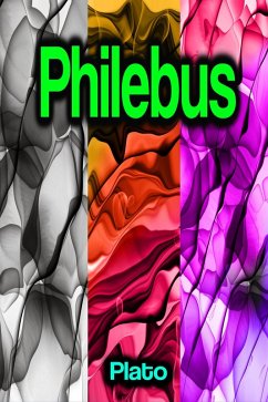 Philebus (eBook, ePUB) - Plato