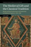 Medieval Gift and the Classical Tradition (eBook, ePUB)