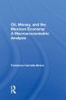 Oil, Money, And The Mexican Economy... - Bild 1