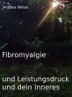 Fibromyalgie und Leistungsdruck und... - Bild 1