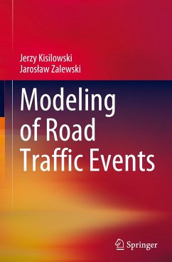 Modeling of Road Traffic Events - Kisilowski, Jerzy;Zalewski, Jaroslaw