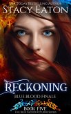 Reckoning (The Blue Blood Returns Series, #5) (eBook, ePUB)