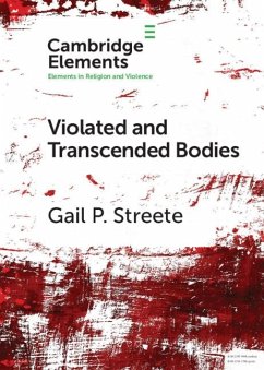 Violated and Transcended Bodies (eBook, ePUB) Cover Violated and Transcended Bodies (eBook, ePUB)