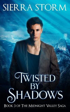 Twisted by Shadows (The Midnight Valley Saga) (eBook, ePUB) Cover Twisted by Shadows (The Midnight Valley Saga) (eBook, ePUB)