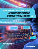Human-Computer Interaction and Beyond: Advances Towards Smart and Interconnected Environments (Part I) (eBook, ePUB)