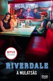 Riverdale - A mulatság (eBook, ePUB)