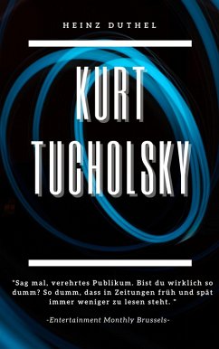 Cover Kurt Tucholsky (eBook, ePUB)