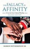 The Fallacy of Affinity (eBook, ePUB)