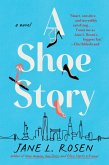 A Shoe Story (eBook, ePUB)
