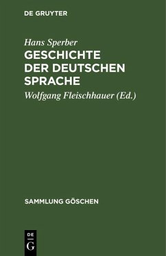 Geschichte der deutschen Sprache (eBook, PDF) - Sperber, Hans